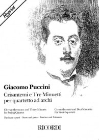 Puccini: Chrysanthemums & Three Minuets for String Quartet published by Ricordi
